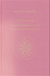 Eurythmie. Die Offenbarung der sprechenden Seele - Rudolf Steiner