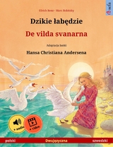 Dzikie łabędzie – De vilda svanarna (polski – szwedzki) - Ulrich Renz