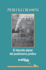 El discreto placer del positivismo juridico - Pierluigi Chiassoni