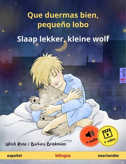 Que duermas bien, pequeño lobo – Slaap lekker, kleine wolf (español – neerlandés) - Ulrich Renz