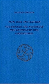 Von der Initiation - Rudolf Steiner