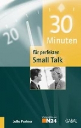 30 Minuten für perfekten Small Talk - Jutta Portner