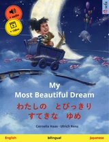 My Most Beautiful Dream – わたしの　とびっきり　すてきな　ゆめ (English – Japanese) - Cornelia Haas