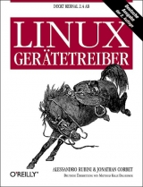 Linux Gerätetreiber - Rubini, Alessandro; Corbet, Jonathan