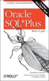 Oracle SQL*Plus - kurz & gut - Gennick, Jonathan