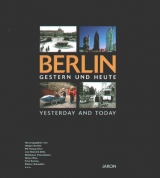 Berlin - gestern und heute /yesterday and today - 