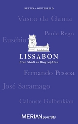 Lissabon. Eine Stadt in Biographien - Bettina Winterfeld