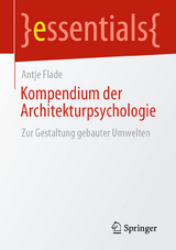 Kompendium der Architekturpsychologie - Antje Flade