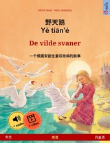 野天鹅 · Yě tiān'é – De vilde svaner (中文 – 丹麦语) - Ulrich Renz