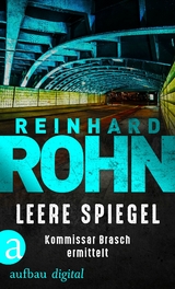Leere Spiegel - Reinhard Rohn