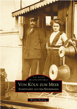 Von Köln zum Meer - Werner Böcking