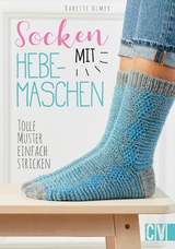 Socken mit Hebemaschen - Babette Ulmer