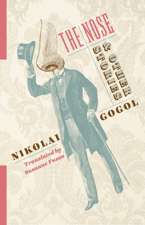 Nose and Other Stories -  Nikolai Gogol