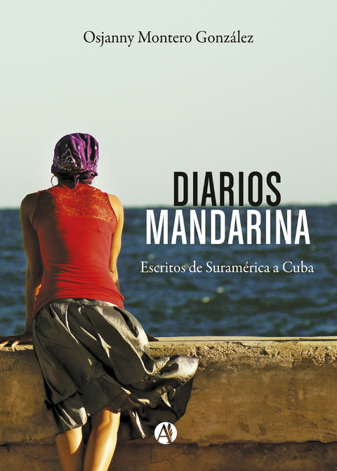 Diarios mandarina - Osjanny Montero González