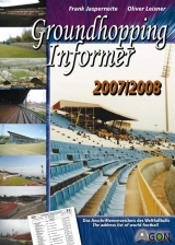 Groundhopping Informer 2007/2008 - Frank Jasperneite, Oliver Leisner