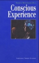 Conscious Experience - Thomas Metzinger