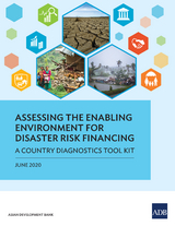 Assessing the Enabling Environment for Disaster Risk Financing -  Asian Development Bank