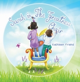 Sarah in the Greatness Chair -  Kathleen Friend