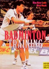 Badmintontraining - Ulrich Meseck, Klaus D Lemke