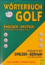Wörterbuch Golf /Dictionary of Golf - Jürgen Schiffer, Patrick Labriola