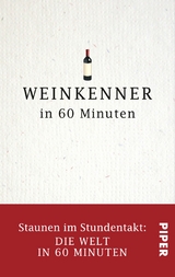 Weinkenner in 60 Minuten -  Gordon Lueckel