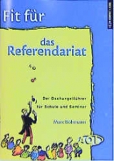 Fit für das Referendariat - Marc Böhmann