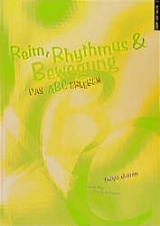 Reim, Rhythmus und Bewegung - Helga Grimm
