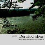 Der Hochrhein - Andreas Gruschke