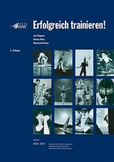 Erfolgreich trainieren - Jost Hegner, Arturo Hotz, Hansruedi Kunz