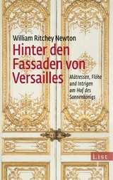 Hinter den Fassaden von Versailles -  William Ritchey Newton