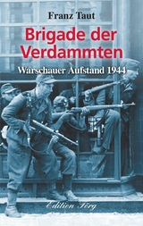 Brigade der Verdammten - Franz Taut