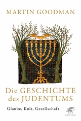 Die Geschichte des Judentums -  Martin Goodman