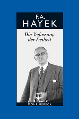 Gesammelte Schriften in deutscher Sprache - Hayek, Friedrich A. von; Bosch, Alfred; Veit, Reinhold