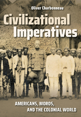 Civilizational Imperatives -  Oliver P. Charbonneau