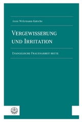 Vergewisserung und Irritation - Anne Wehrmann-Kutsche