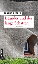 Leander und der lange Schatten - Thomas Breuer