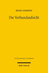 Die Verbundaufsicht - Meike Eekhoff