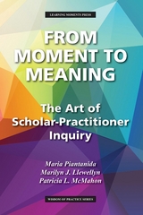 From Moment to Meaning - Maria Piantanida, Marilyn J Llewellyn, Patricia L McMahon