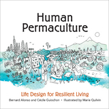 Human Permaculture - Bernard Alonso, Cécile Guiochon