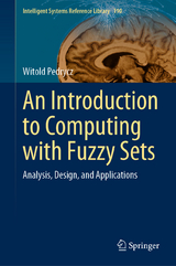 An Introduction to Computing with Fuzzy Sets - Witold Pedrycz