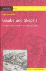 Glaube und Skepsis - Jürgen Michael Schmidt