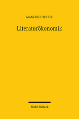 Literaturökonomik - Manfred Tietzel