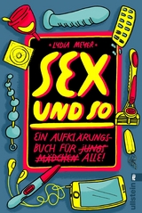 Sex und so -  Lydia Meyer