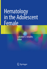 Hematology in the Adolescent Female - 