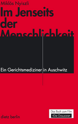 Im Jenseits der Menschlichkeit - Nyiszli, Miklós; Herber, Friedrich; Kilian, Andreas