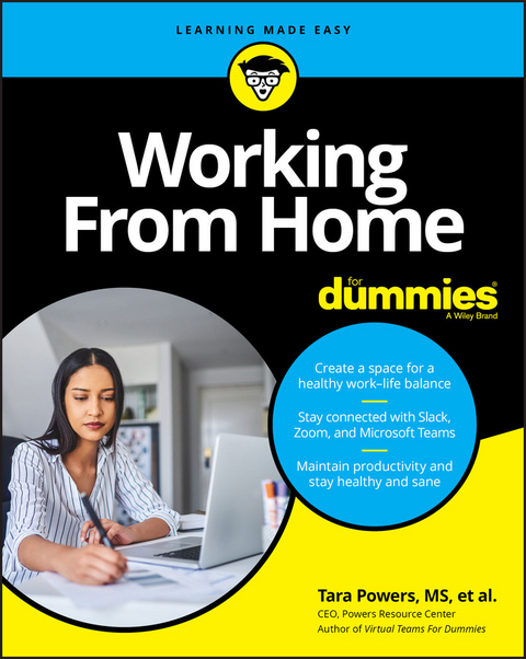 Working From Home For Dummies - Tara Powers