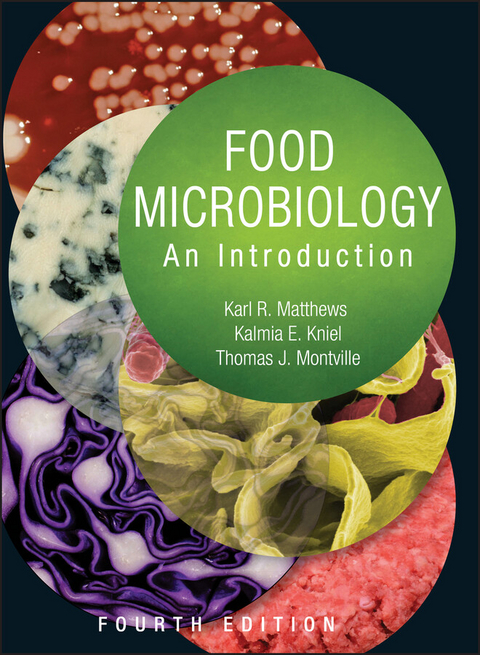 Food Microbiology -  Kalmia E. Kniel,  Karl R. Matthews,  Thomas J. Montville