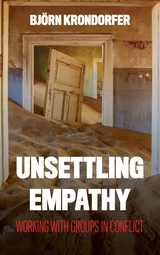 Unsettling Empathy -  Bjorn Krondorfer