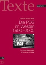 Die PDS im Westen 1990-2005 - Meinhard Meuche-Mäker