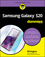 Samsung Galaxy S20 For Dummies -  Bill Hughes